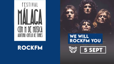 "We Will RockFM You", el mayor homenaje a Queen del que podrás disfrutar en "Málaga con M de Música"
