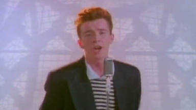 Rick Astley - "Never Gonna Give You Up"