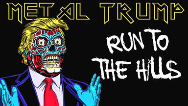 Así suena "Run to the Hills" de Iron Maiden interpretada por Donal Trump