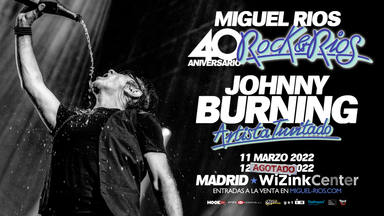 Anuncio exclusivo: Johnny Burning es el siguiente invitado al aniversario de Rock & Ríos
