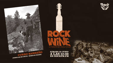 Curro Bareño (Ribeira Sacra) en Rock & Wine con Mariskal y Rodrigo Contreras
