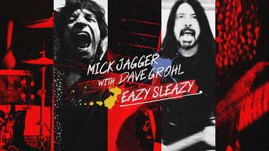 Mick Jagger (The Rolling Stones) y Dave Grohl (Foo Fighters) publican una canción por sorpresa: "Easy Sleazy"